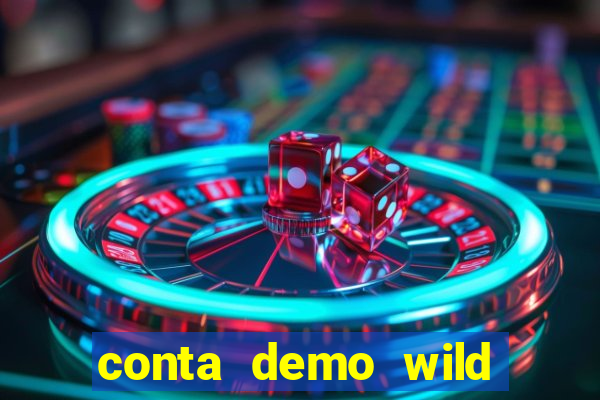 conta demo wild bounty showdown